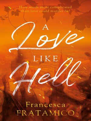 cover image of A Love Like Hell